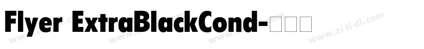 Flyer ExtraBlackCond字体转换